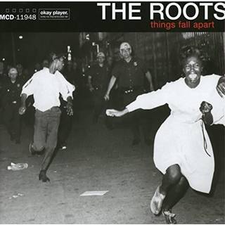 The Roots - Things Fall Apart