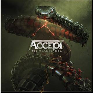 Accept - Too Mean To Die
