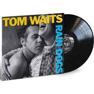 Tom Waits - Rain Dogs