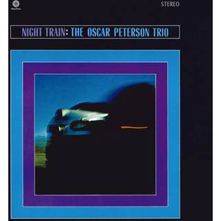 Oscar Peterson - Night Train