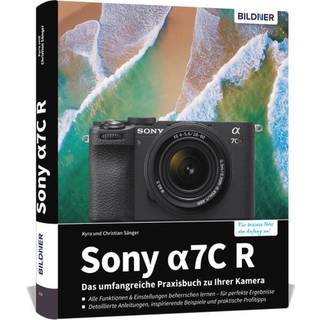 Buch Sony alpha 7C R - The comprehensive practical guide to your camera!