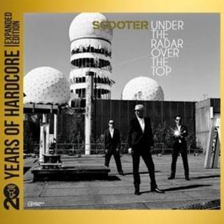 Scooter - Under The Radar Over The Top