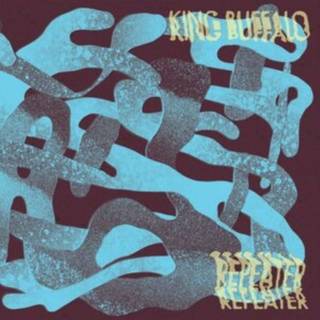 King Buffalo - Repeater (Etched B-side)