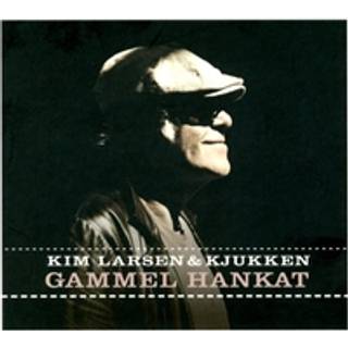 Kim Larsen - Gammel Hankat