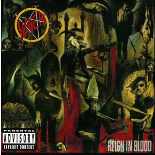 Slayer - Reign In Blood