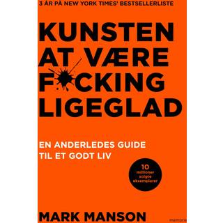 Kunsten at være fucking ligeglad - Mark Manson (På lager i butik)