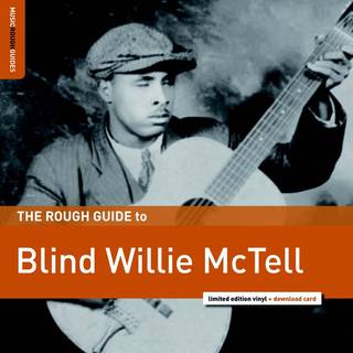 Blind Willie Mctell - Rough Guide To Blind Willie Mctell
