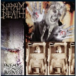 Napalm Death - Enemy Of The Music Business