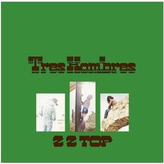 Zz Top - Tres Hombres