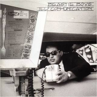 Beastie Boys - Ill Communication
