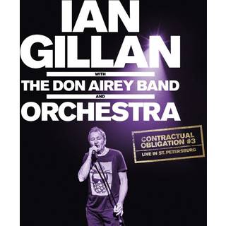 Ian Gillan - Contractual Obligation #3 (Live in St. Petersburg)