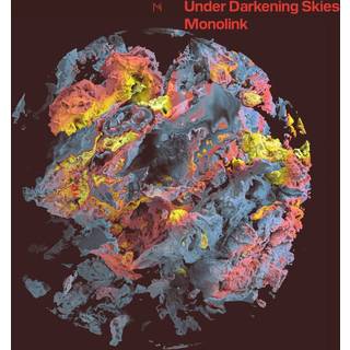 Monolink - Under Darkening Skies