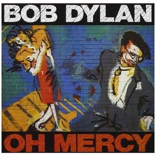Bob Dylan - Oh Mercy