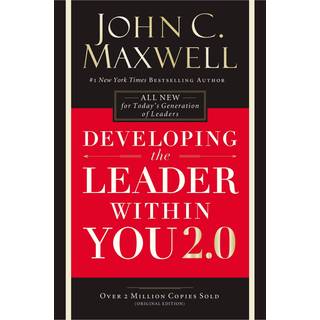 Developing the Leader Within You 2.0