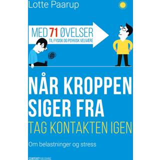 Når kroppen siger fra - Tag kontakten igen