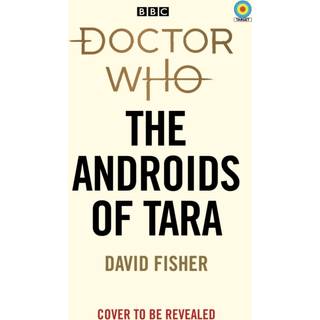 Doctor Who: The Androids of Tara (Target Collection)