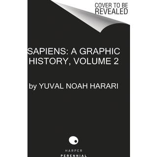 Sapiens: A Graphic History, Volume 2