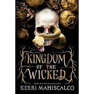 Kerri Maniscalco - Kingdom of the Wicked (1) - B-format PB