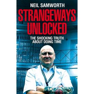 Strangeways Unlocked