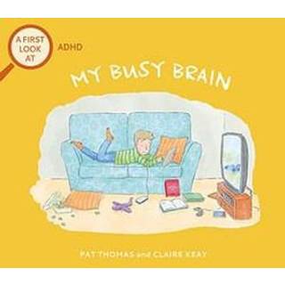 A First Look At: ADHD: My Busy Brain
