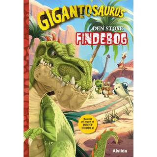 Gigantosaurus Den store findebog