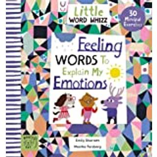 Feeling Words to Explain my Emotions