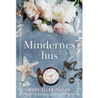 Mary Ellen Taylor - Mindernes hus