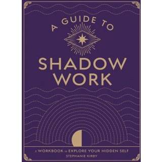 A Guide to Shadow Work