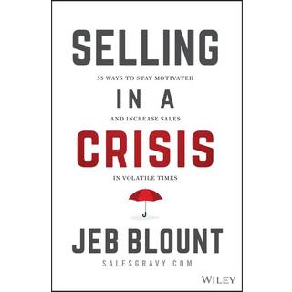 Selling in a Crisis