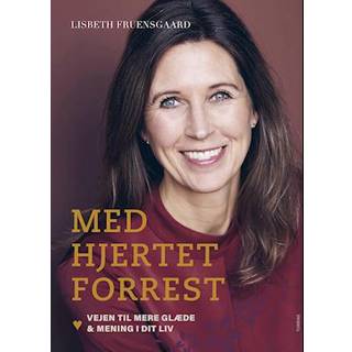 Med hjertet forrest