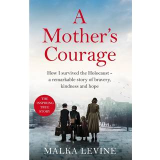A Mother's Courage