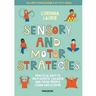 Sensory and Motor Strategies (3rd edition)