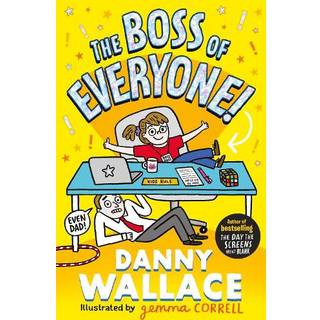 The Boss of Everyone