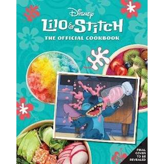 Lilo and Stitch: The Official Cookbook