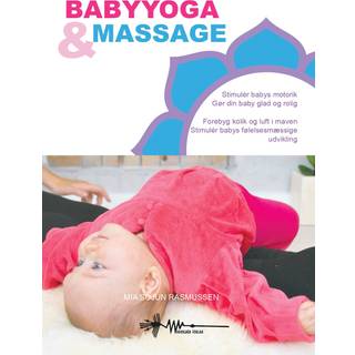 Baby yoga og massage af Mia Sojun Rasmussen