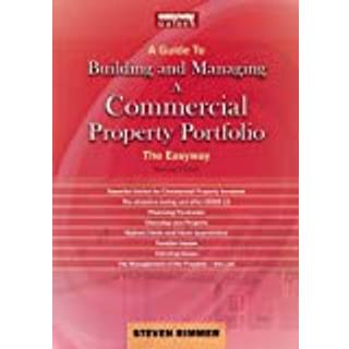 A Guide to Building and Managing a Commercial Property Portfolio