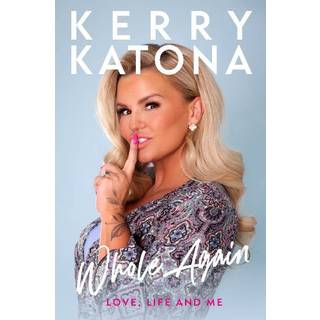 Kerry Katona: Whole Again