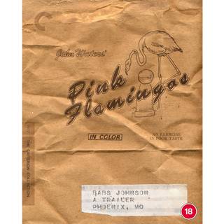 Pink Flamingos - the Criterion - Pink Flamingos