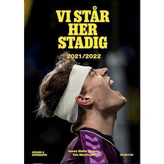 Vi står her stadig 2021/2022