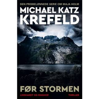 Før stormen af Michael Katz Krefeld
