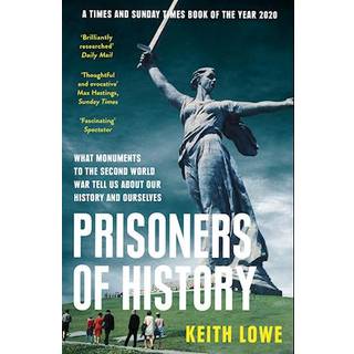 Prisoners of History