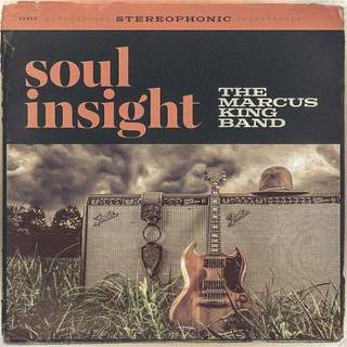 Marcus King Band - Soul Insight