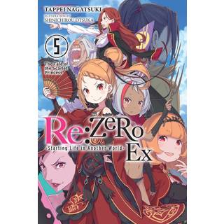 Re:ZERO -Starting Life in Another World- Ex, Vol. 5 (light novel)