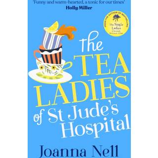 The Tea Ladies of St Jude's Hospital