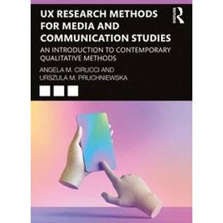 UX Research Methods for Media and Communication Studies