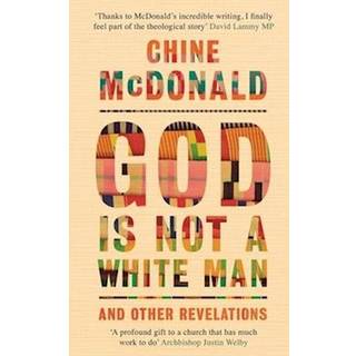 God Is Not a White Man