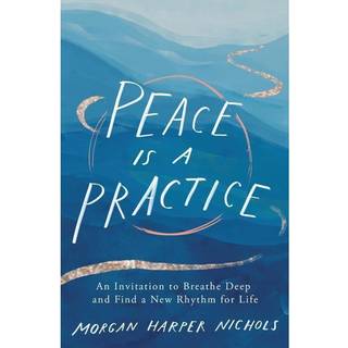 Peace Is a Practice