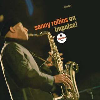 Sonny Rollins - On Impulse