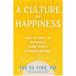 A Culture of Happiness