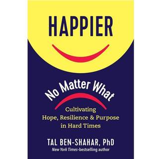 Happier, No Matter What